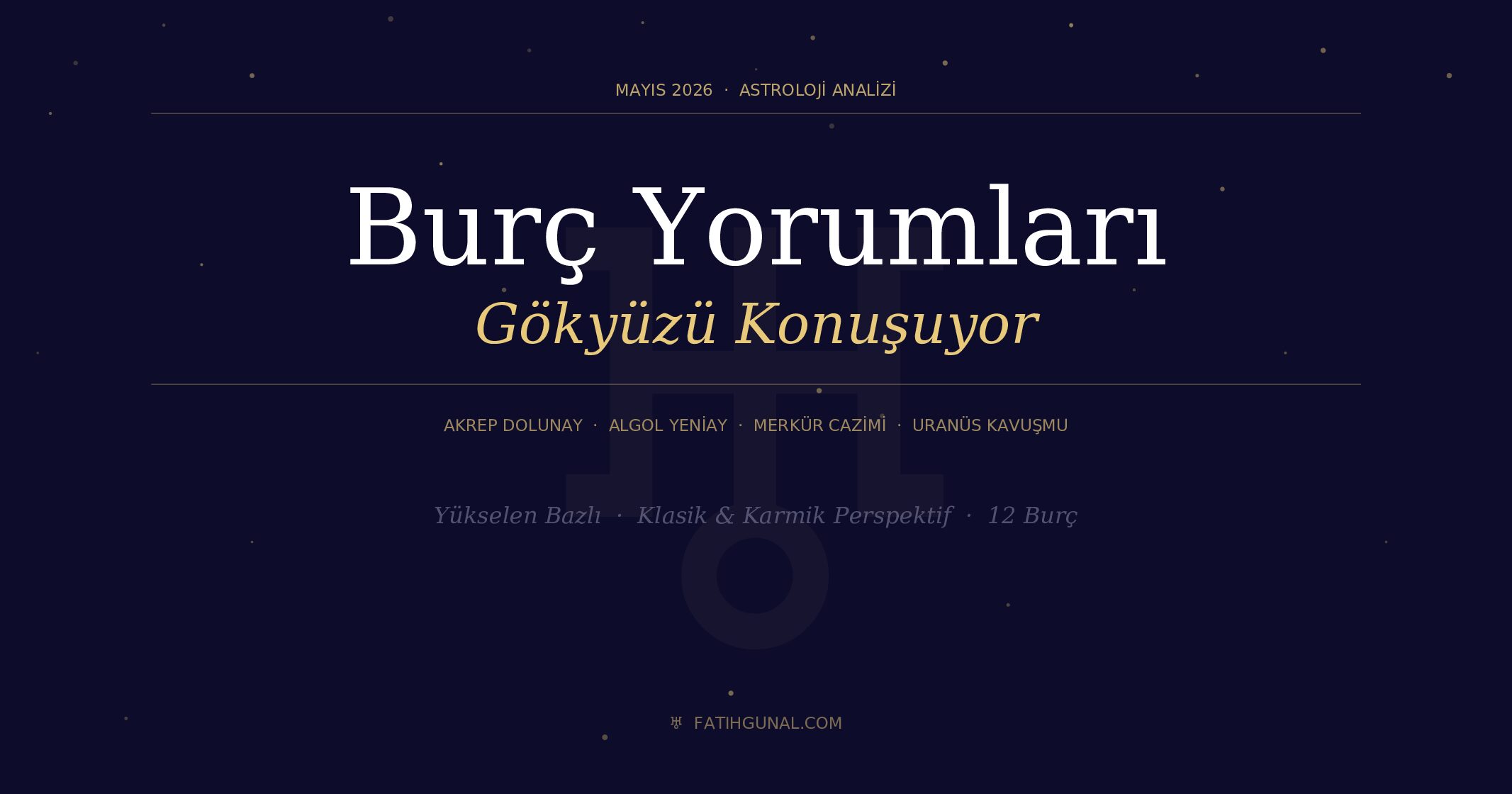 Mayıs 2026 Gökyüzü Gündemi